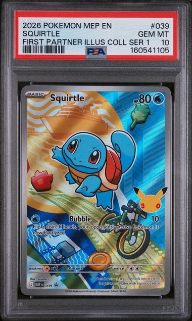 2026 POKEMON MEP EN-ME BLACK STAR PROMO SQUIRTLE #039 FIRST PARTNER ILLUS COLL SER 1 PSA 10 front - PSA cert 160541105